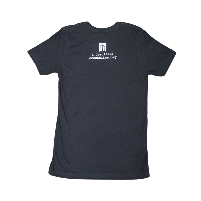 Maranatha T-shirt - Black — Christ The Rock